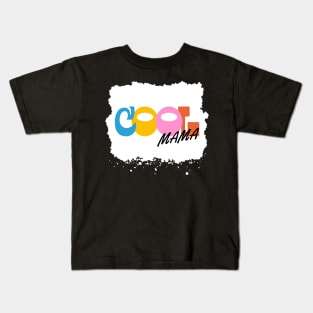 Cool Mama Kids T-Shirt